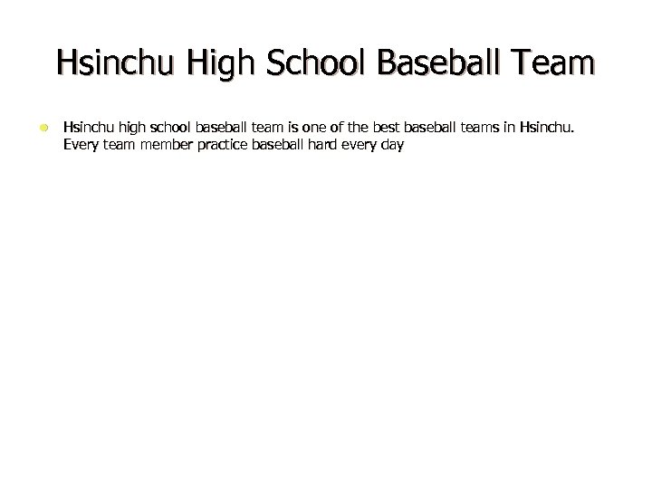 Hsinchu High School Baseball Team l Hsinchu high school baseball team is one of