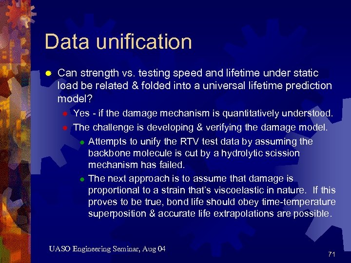 Data unification ® Can strength vs. testing speed and lifetime under static load be