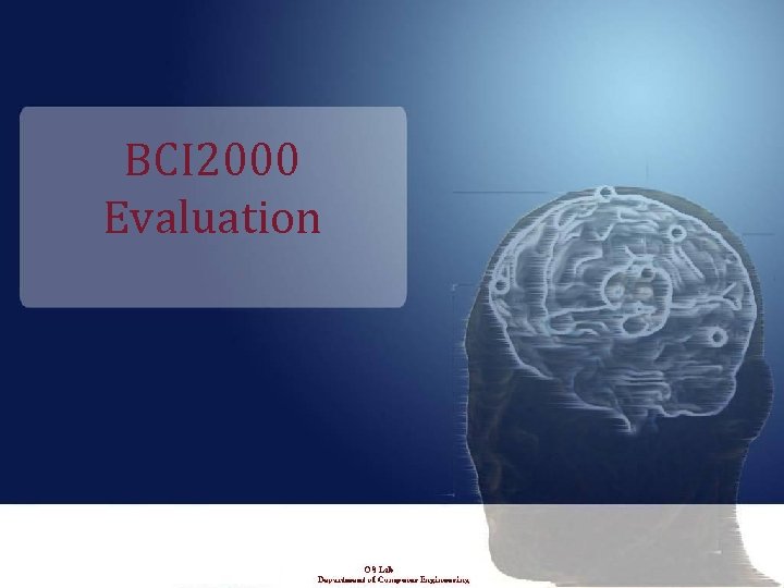 BCI 2000 Evaluation 