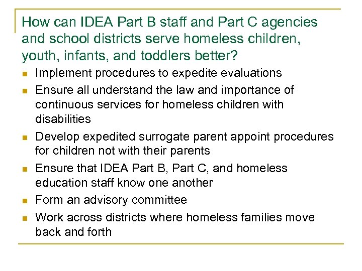How can IDEA Part B staff and Part C agencies and school districts serve