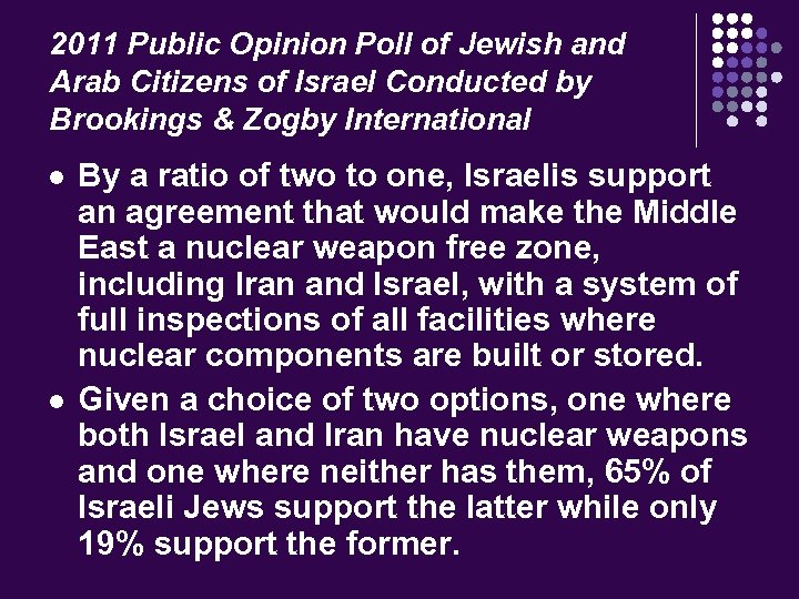 2011 Public Opinion Poll of Jewish and Arab Citizens of Israel Conducted by Brookings