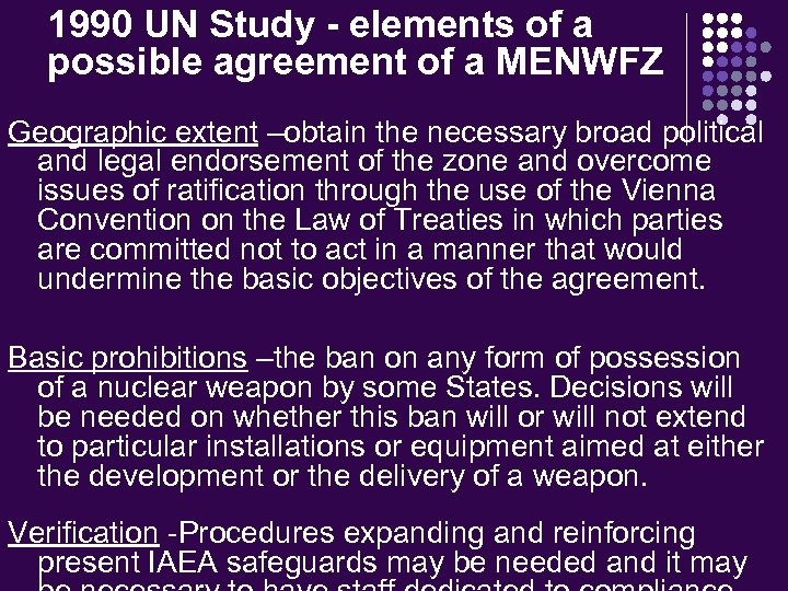 1990 UN Study - elements of a possible agreement of a MENWFZ Geographic extent