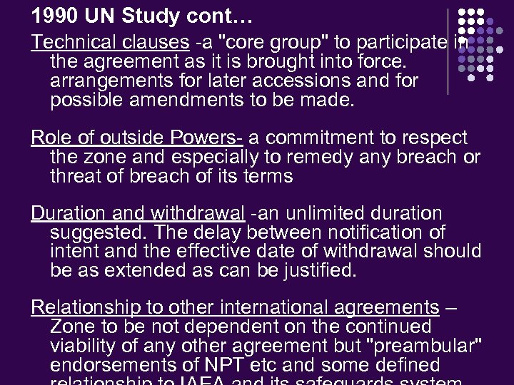 1990 UN Study cont… Technical clauses -a 