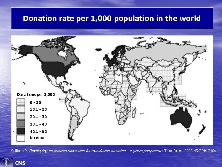 Donation rate per 1, 000 population in the world Donations per 1, 000 0