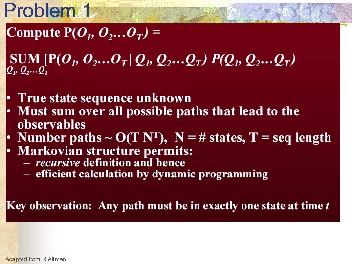 Problem 1 [Adapted from R. Altman] 