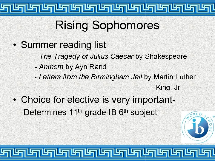 Rising Sophomores • Summer reading list - The Tragedy of Julius Caesar by Shakespeare