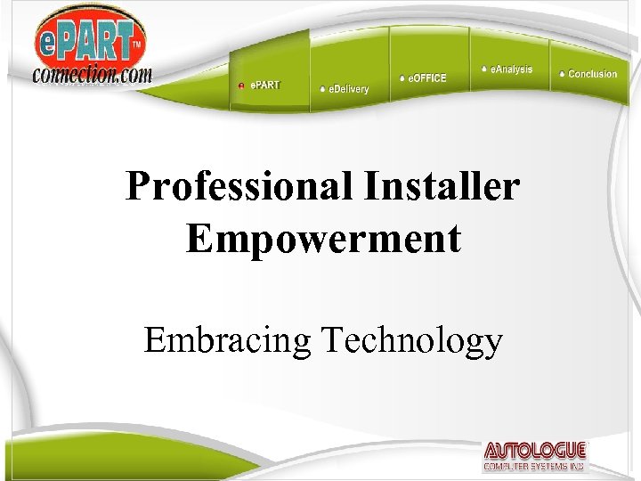 Professional Installer Empowerment Embracing Technology 