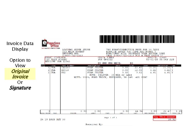 Invoice Data Display Option to View Original Invoice Or Signature 