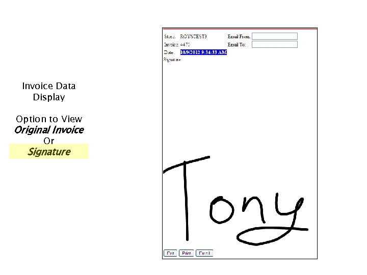 Invoice Data Display Option to View Original Invoice Or Signature 