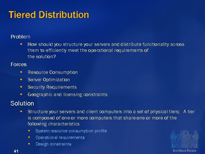 Tiered Distribution Problem w How should you structure your servers and distribute functionality across