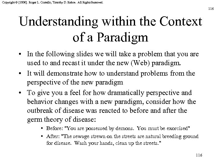 Copyright © [2006]. Roger L. Costello, Timothy D. Kehoe. All Rights Reserved. 116 Understanding