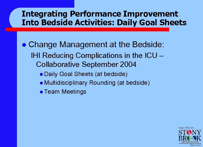 Translating Institutional Goal-Setting And Benchmarking To The Bedside