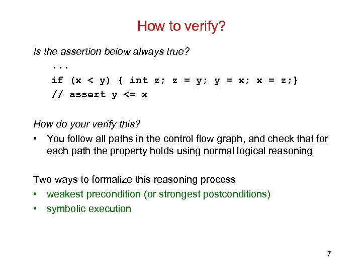 How to verify? Is the assertion below always true? . . . if (x