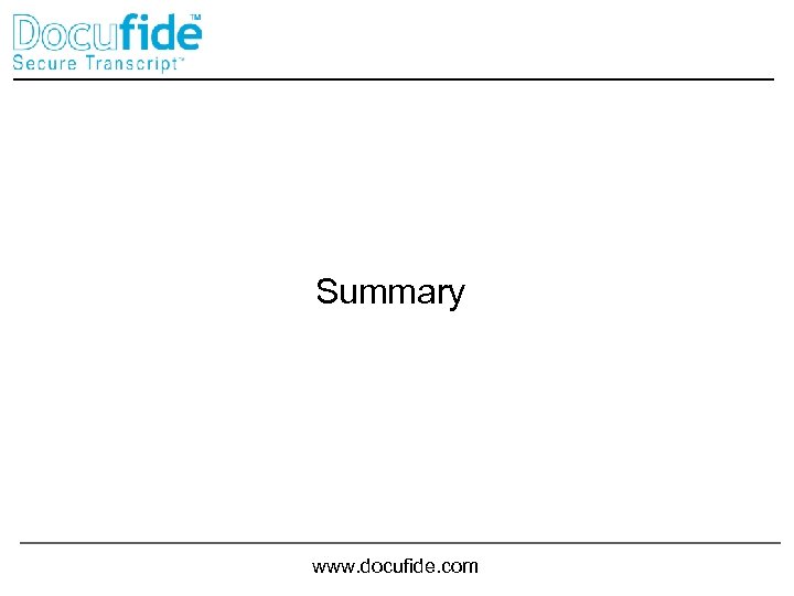 Summary www. docufide. com 