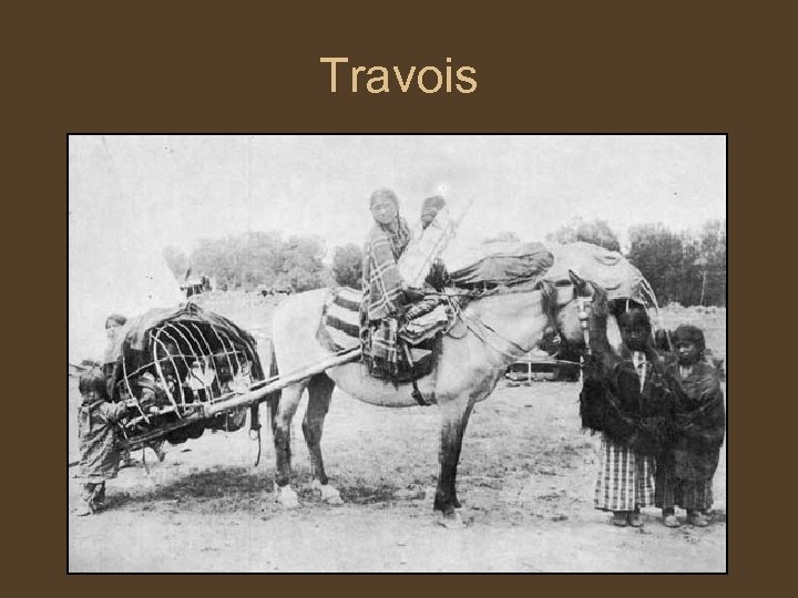 Travois 