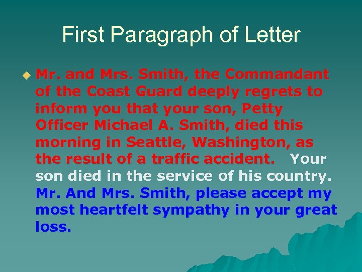 First Paragraph of Letter u Mr. and Mrs. Smith, the Commandant of the Coast