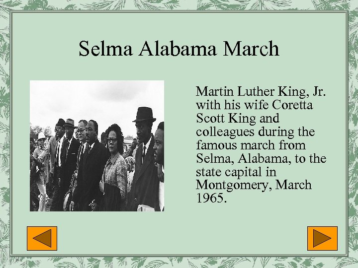 Selma Alabama March Martin Luther King, Jr. with his wife Coretta Scott King and