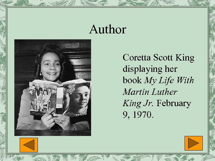 Author Coretta Scott King displaying her book My Life With Martin Luther King Jr.