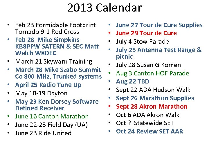 2013 Calendar • Feb 23 Formidable Footprint Tornado 9 -1 Red Cross • Feb