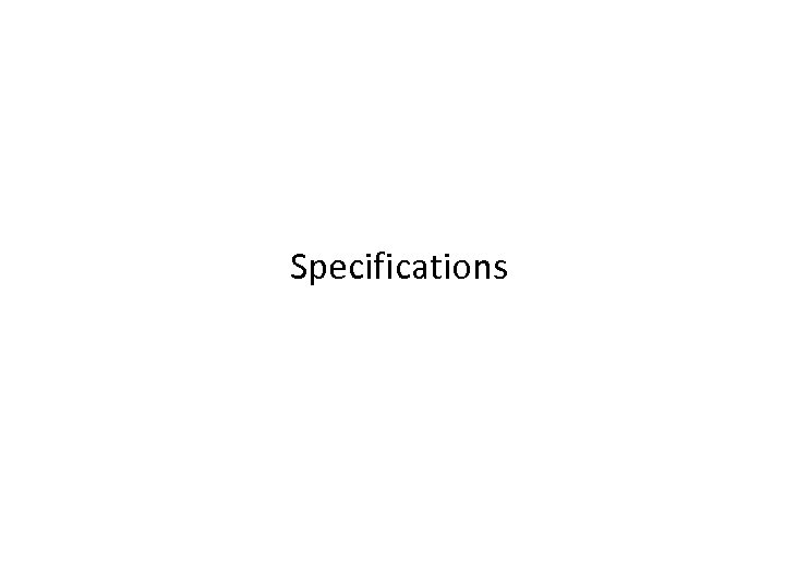 Specifications 