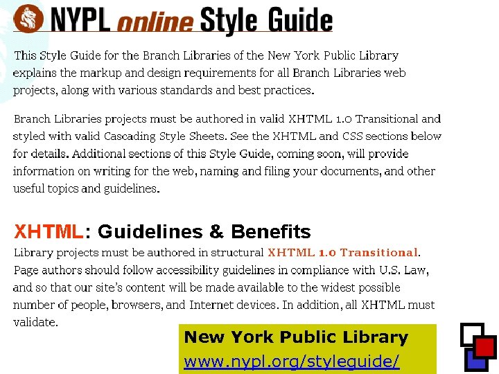 New York Public Library www. nypl. org/styleguide/ 