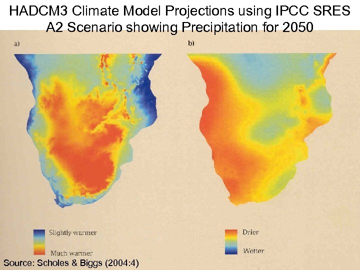 HADCM 3 Climate Model Projections using IPCC SRES A 2 Scenario showing Precipitation for