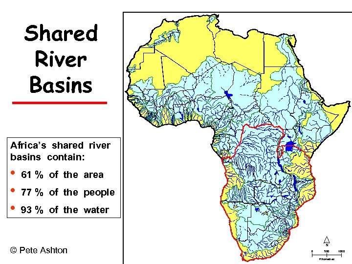 Shared River Basins Africa’s shared river basins contain: • • • 61 % of