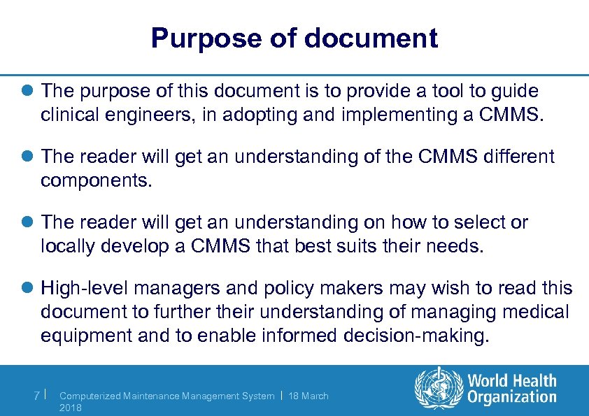 Purpose of document l The purpose of this document is to provide a tool