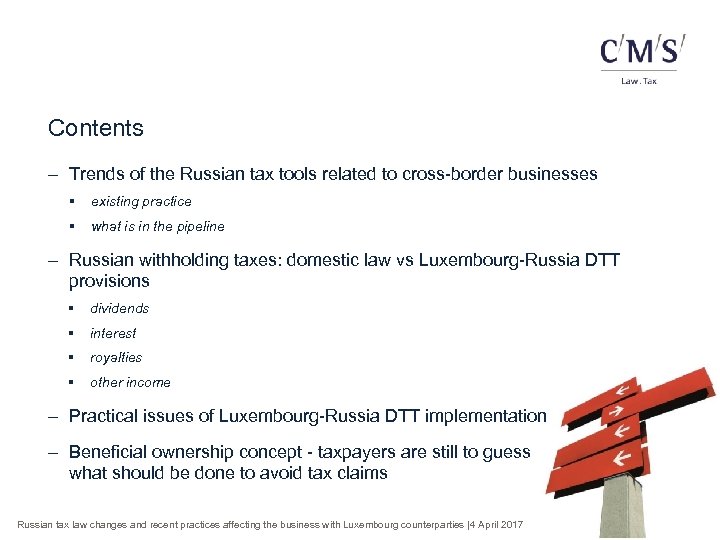 Contents - Trends of the Russian tax tools related to cross-border businesses § existing