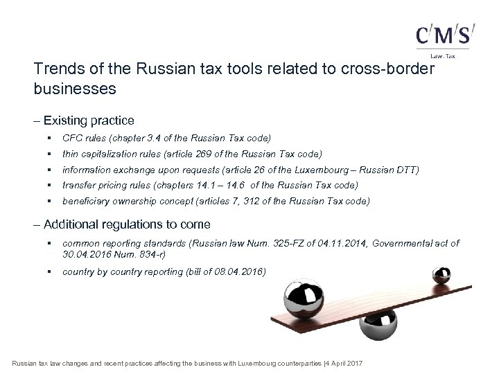 Trends of the Russian tax tools related to cross-border businesses - Existing practice §