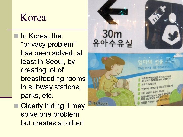 Korea n In Korea, the “privacy problem” has been solved, at least in Seoul,