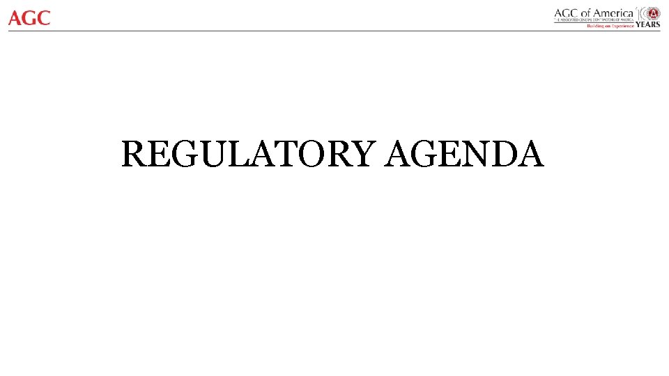 REGULATORY AGENDA 