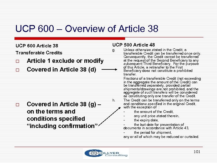 UCP 600 – Overview of Article 38 UCP 600 Article 38 Transferable Credits o