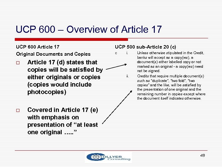 UCP 600 – Overview of Article 17 UCP 600 Article 17 Original Documents and