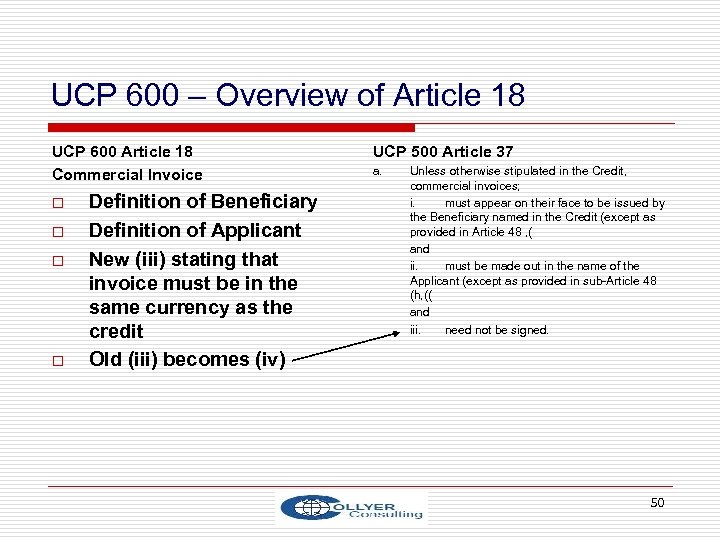UCP 600 – Overview of Article 18 UCP 600 Article 18 Commercial Invoice o
