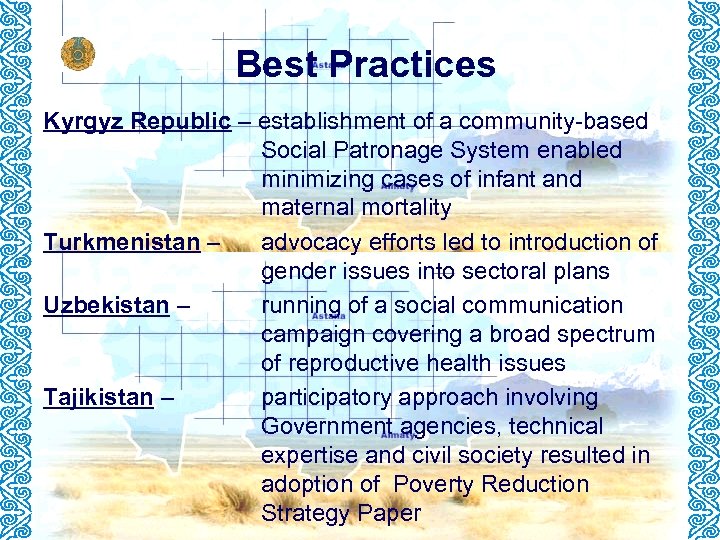 Best Practices Kyrgyz Republic – establishment of a community-based Social Patronage System enabled minimizing