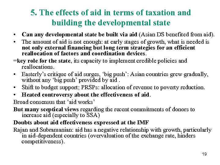 5. The effects of aid in terms of taxation and building the developmental state