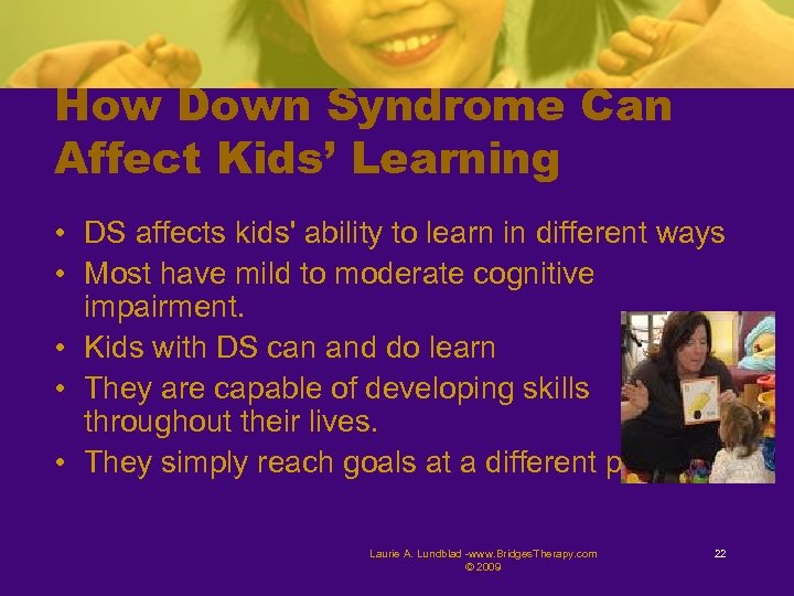 How Down Syndrome Can Affect Kids’ Learning • DS affects kids' ability to learn