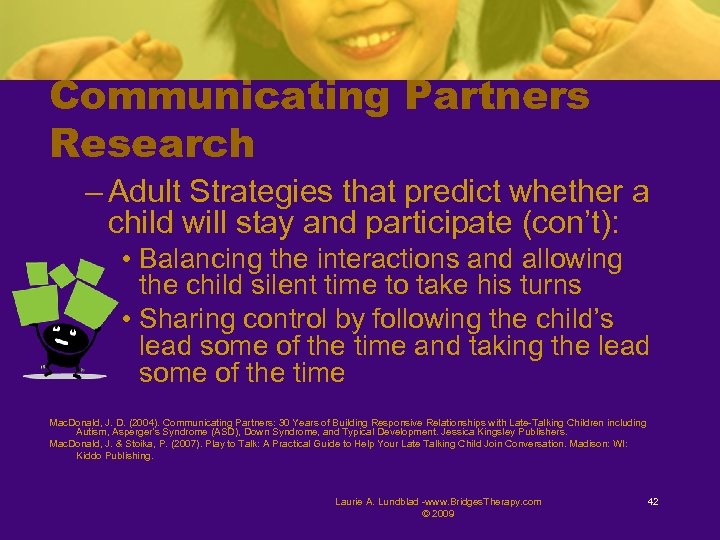 Communicating Partners Research – Adult Strategies that predict whether a child will stay and