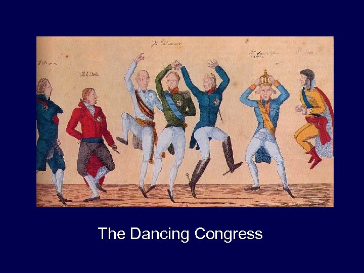 The Dancing Congress 
