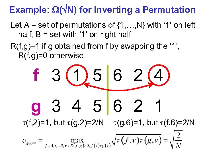 Example: ( N) for Inverting a Permutation Let A = set of permutations of