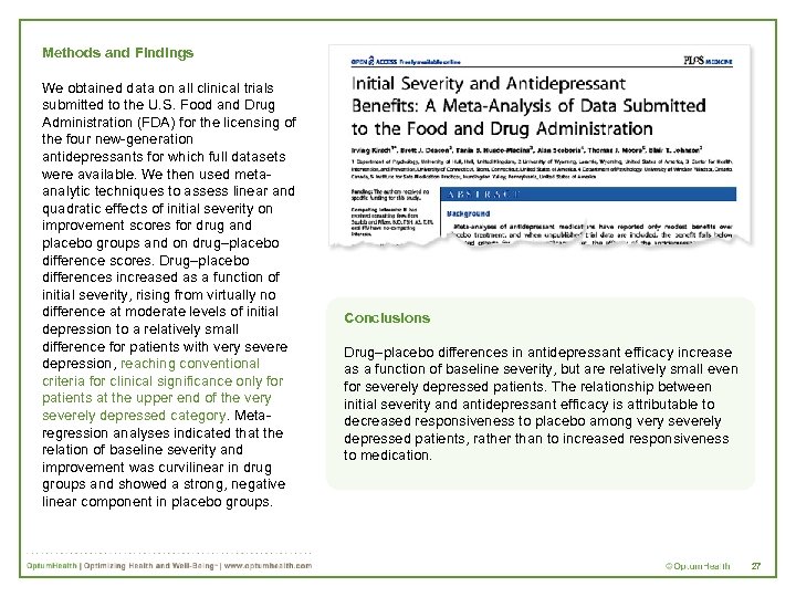 Methods and Findings We obtained data on all clinical trials submitted to the U.