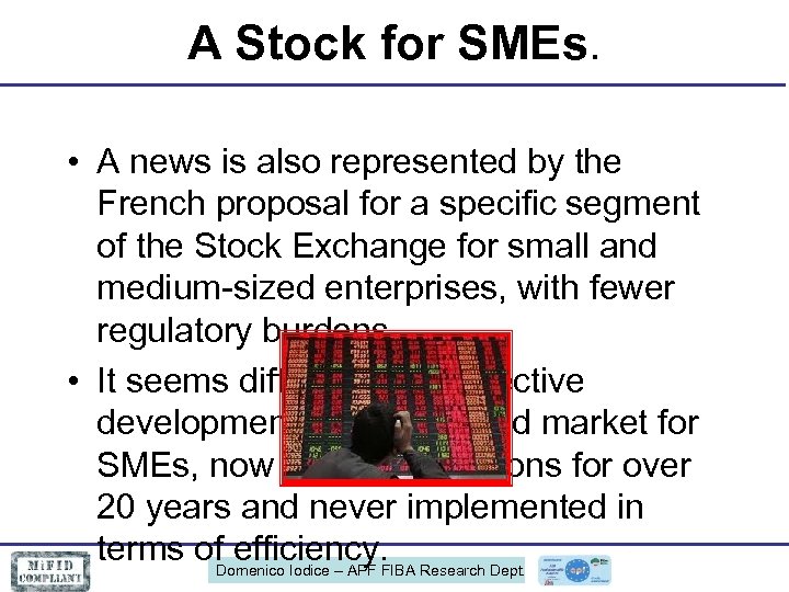 A Stock for SMEs. • A news is also represented by the French proposal