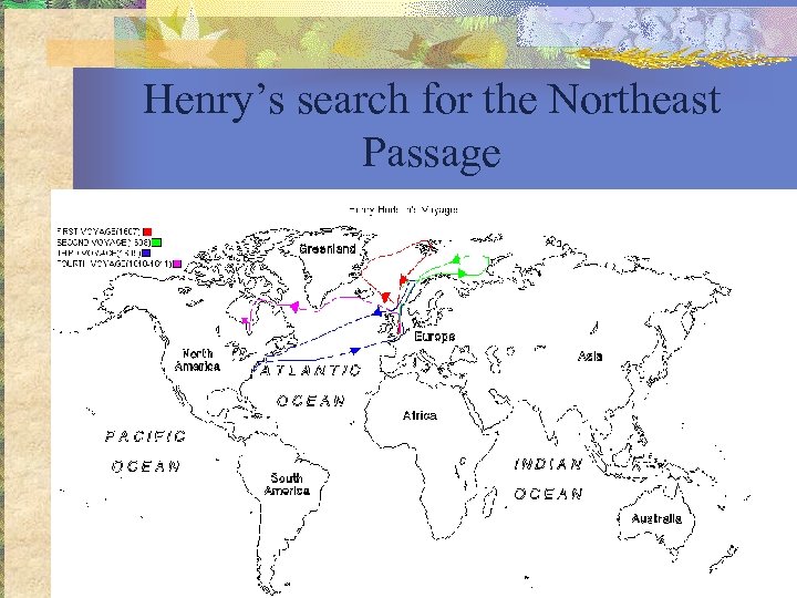 Henry’s search for the Northeast Passage 