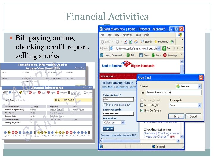 Financial Activities 11 Bill paying online, checking credit report, selling stocks 