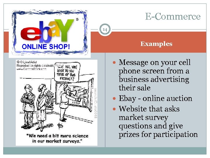 E-Commerce 14 Examples Message on your cell phone screen from a business advertising their