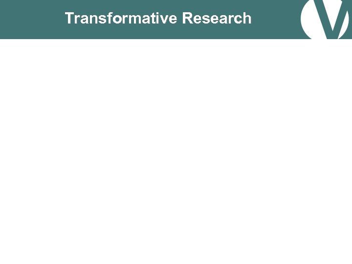 Transformative Research 