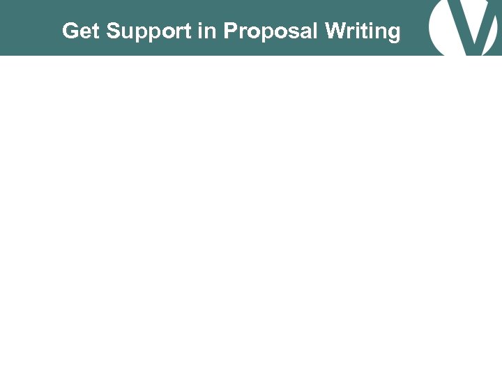 Get Support in Proposal Writing 