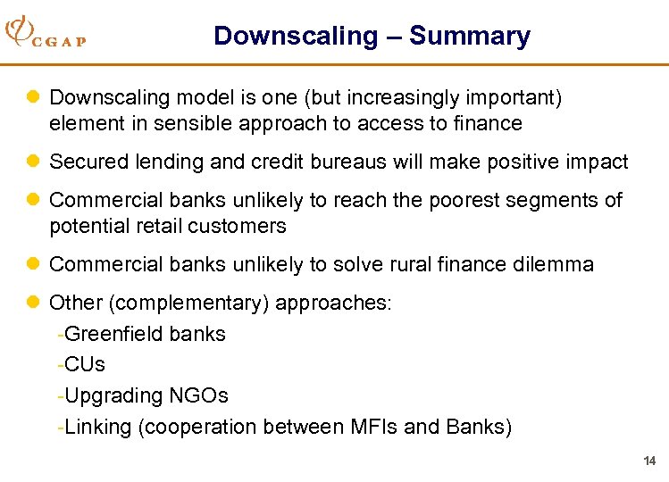Downscaling – Summary l Downscaling model is one (but increasingly important) element in sensible