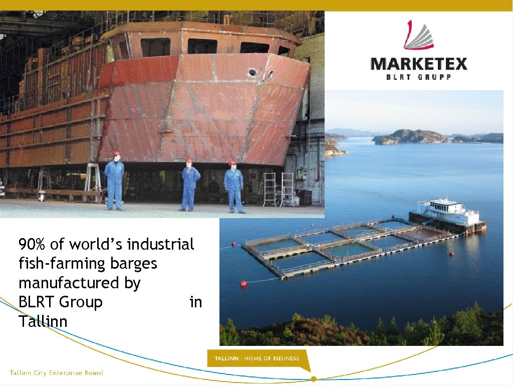 90% of world’s industrial fish-farming barges manufactured by BLRT Group in Tallinn 
